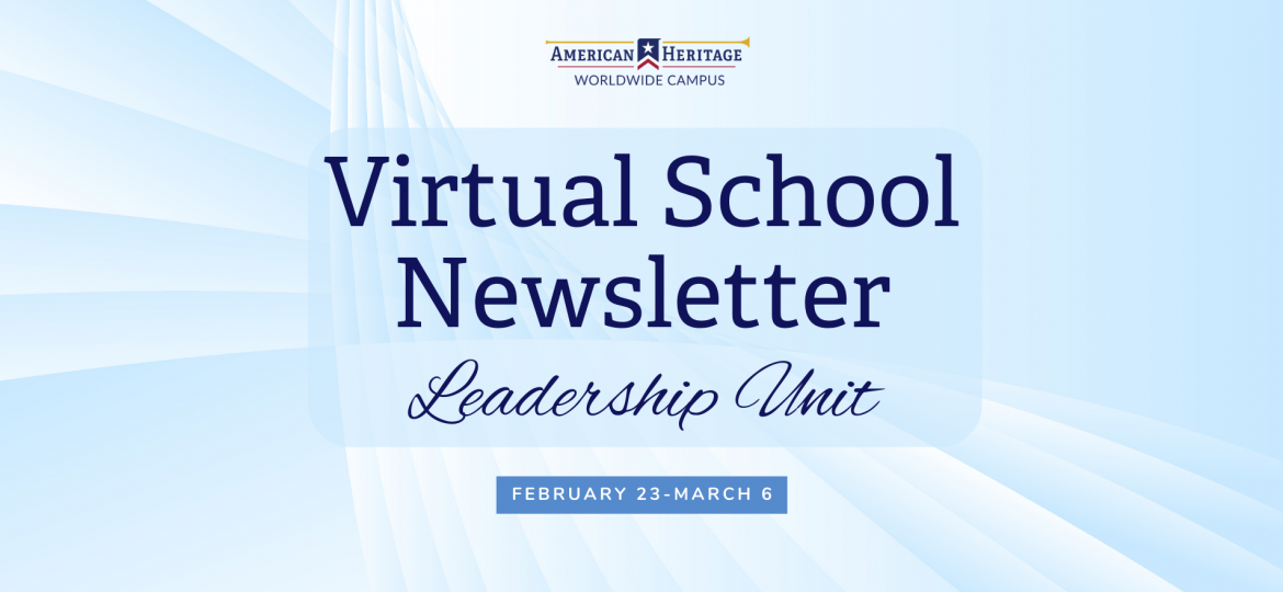 Virtual School Newsletter Leadership Unit